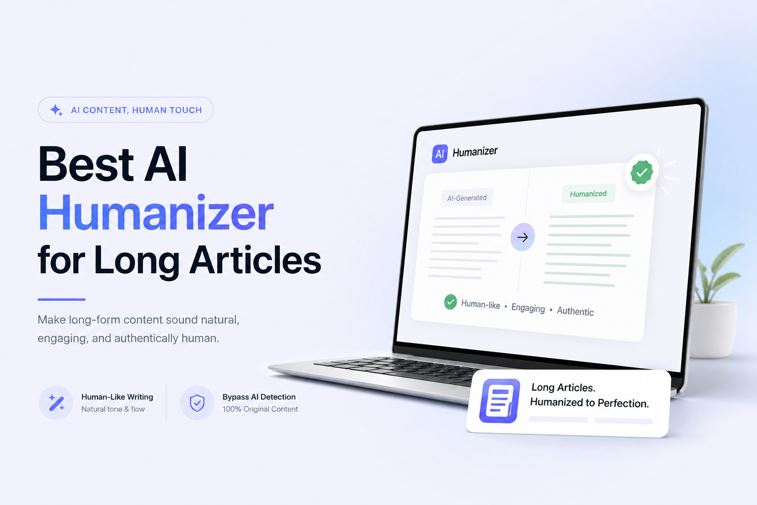 Best AI Humanizer for Long Articles