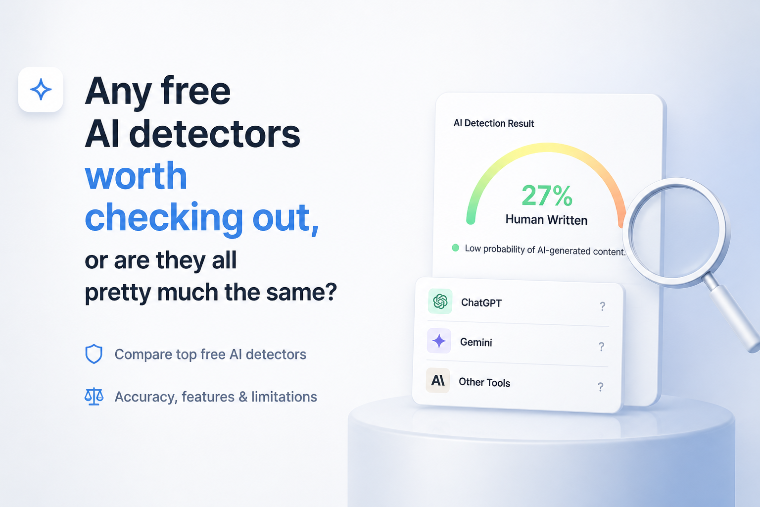 Any free AI detectors worth checking out, or are they all pretty much the same?